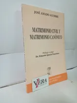 Comprar Matrimonio Civil Y Matrimonio Canónico - Aguirre