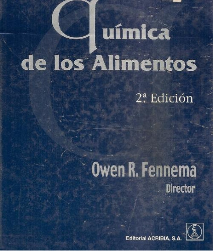 Libro Química De Los Alimentos De Owen R. Fennema