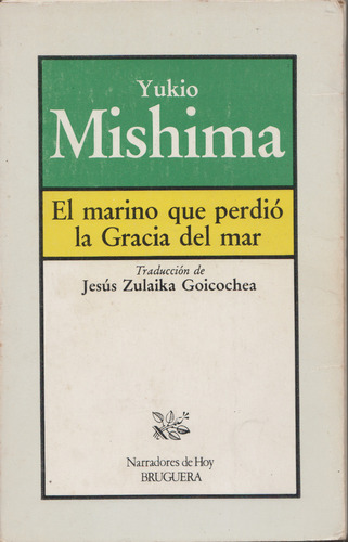 El Marino Que Perdió La Gracia Del Mar