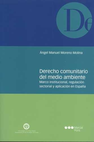 Libro Derecho Comunitario Del Medio Ambiente. Marco Institu