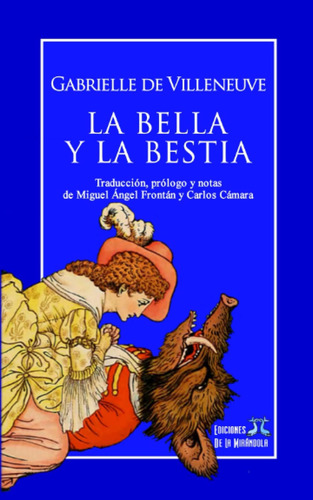 Libro: La Bella Y La Bestia (spanish Edition)