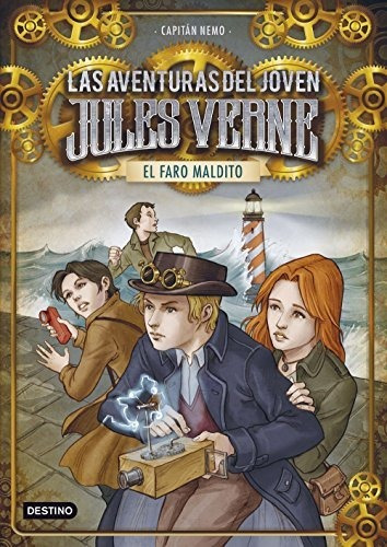 El Faro Maldito: Las Aventuras Del Joven Julio Verne 2 (las 