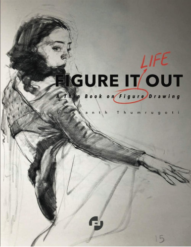 Libro: Figure It Out: A Thin Book On Figure Drawing