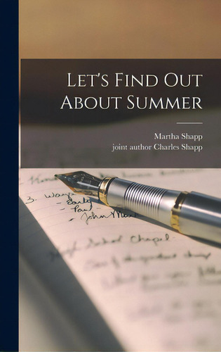 Let's Find Out About Summer, De Shapp, Martha. Editorial Hassell Street Pr, Tapa Dura En Inglés