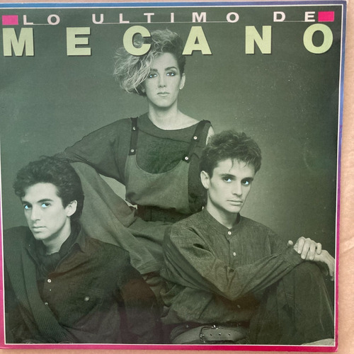 Vinilo Lo Ultimo De Mecano Mecano Che Discos