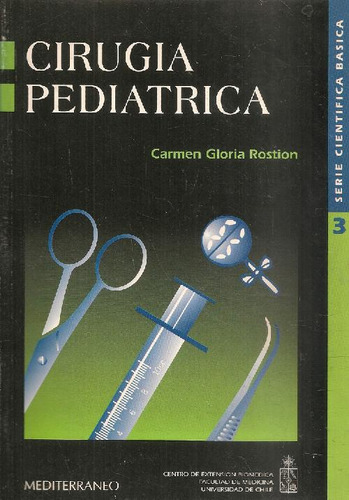 Libro Cirugía Pediátrica De Carmen Gloria Rostion Allel