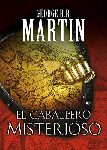 El Caballero Misterioso, De George R.r. Martin., Vol. No Aplica. Editorial Debols!llo, Tapa Blanda En Español, 2018