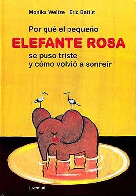 Por Que El Pequeño Elefante Rosa Se Puso Triste.... 