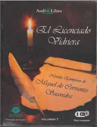 Cd - El Licenciado Vidriera Vol. 7 / Miguel De Cervante