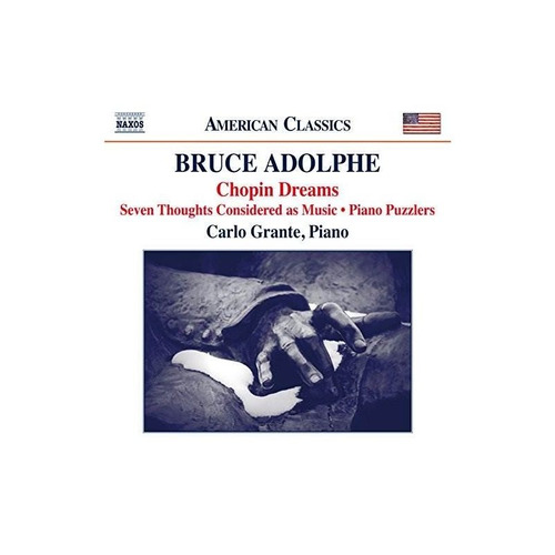 Adolphe/grante Adolphe Chopin Dreams/seven Thoughts Consider