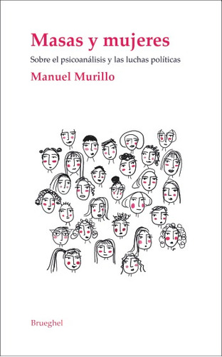 Masas Y Mujeres.murrillo, Manuel