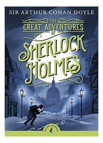 Sherlock Holmes Great Adventures Of Doyle, Arthur Conan Pen