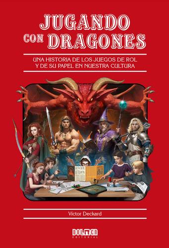 Jugando Con Dragones, De Deckard, Victor. Editorial Plan B Publicaciones, S.l., Tapa Dura En Español