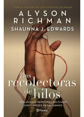 Las Recolectoras De Hilos