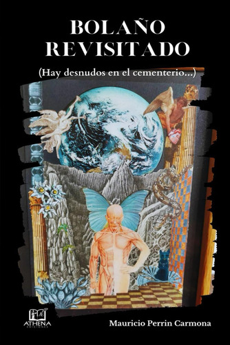 Libro: Bolaño Revisitado: Hay Desnudos En El Cementerio (spa