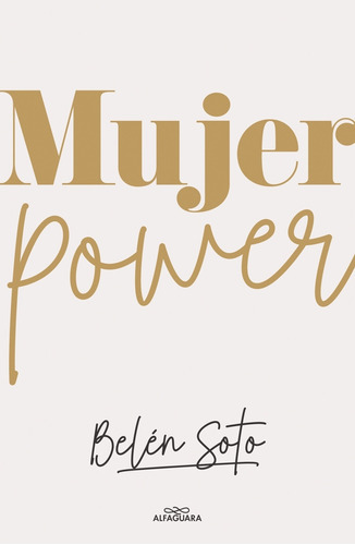 Mujer Power - Belen Soto Infante