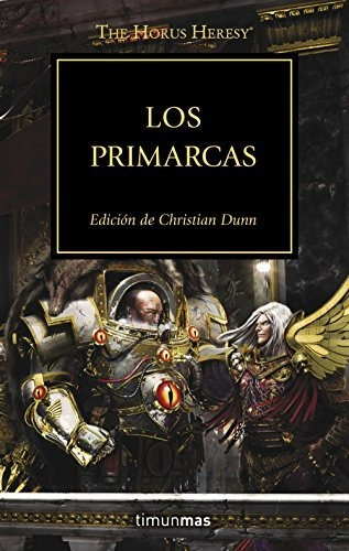 The Horus Heresy Nº 20/54 Los Primarcas (warhammer The Horus