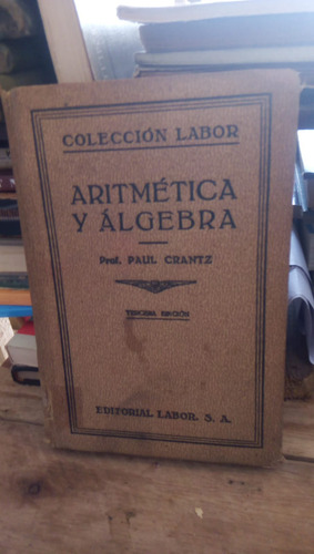 Aritmetica Y Algebra - P. Crantz