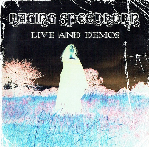 Raging Speedhorn - Live And Demos (2004) Grindcore, Metal