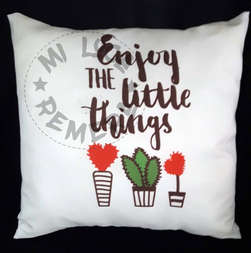 Almohadón 40x40 Funda Desmontable - Enjoy The Little Things