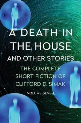 A Death In The House : And Other Stories - Clifford D. Si...