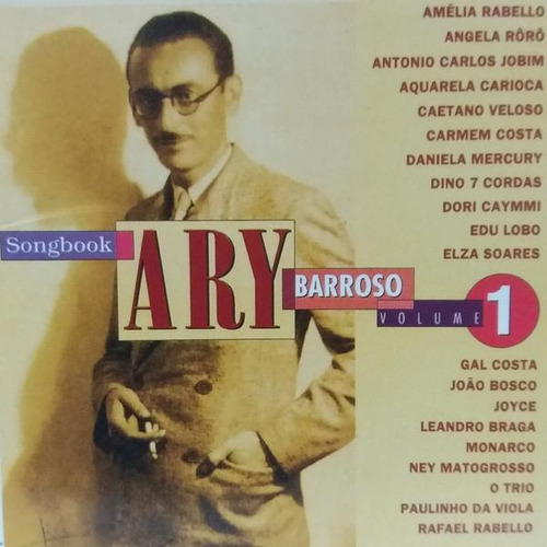 Cd Songbook Ary Barroso - Vol 1