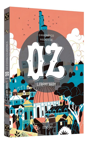 Livro - O Magnifico Magico De Oz - L. Frank Baum