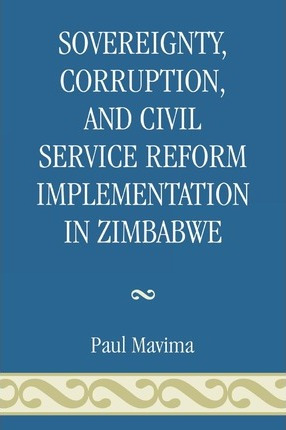Libro Sovereignty, Corruption And Civil Service Reform Im...