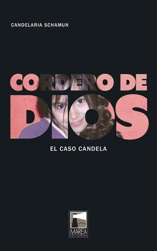 Cordero De Dios - Candelaria  Schamun