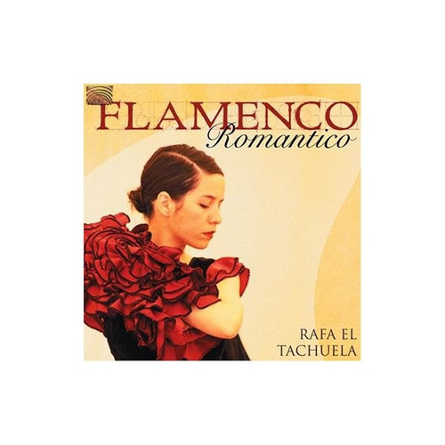 Rafa El Tachuela Flamenco Romantico Usa Import Cd Nuevo