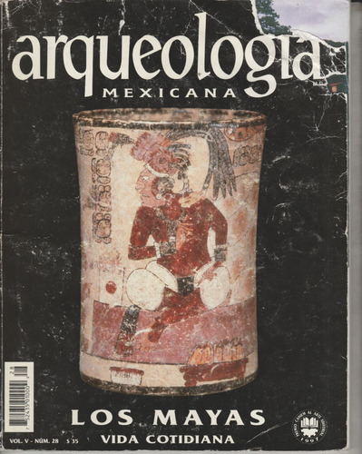 Revista Arqueología Mexicana No. 28 Nov-dic 1997