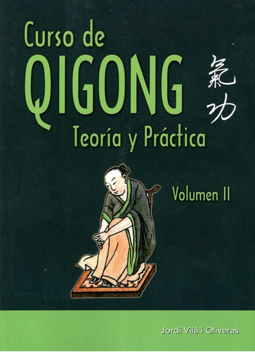 Libro Curso De Qigong. Vol. Ii