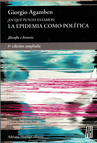 En Qué Punto Estamos?: La Epidemia Como Política - 3 Ed. Gio