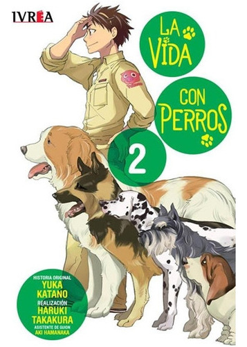 Manga La Vida Con Perros 02 Haruki Takakura Ivrea 