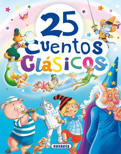 25 Cuentos Clásicos / Carlos Busquets (*)