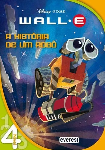 Libro Wall-e: A História De Um Robô: Nível 4 - Vv.aa.
