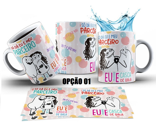 Caneca 325ml Só Dá Eu E Meu Parceiro, Eu E Casca De Bala