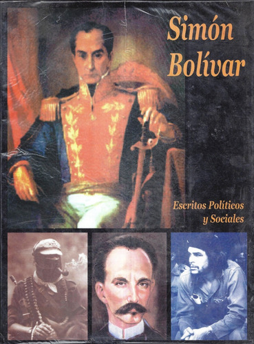 Escritos Politicos Y Sociales Simon Bolivar -  Nuevo  E2