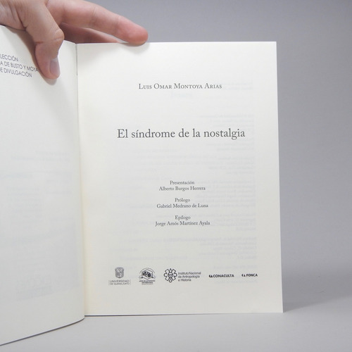 El Síndrome De La Nostalgia Luis Omar Montoya Arias 2014 (Usado)