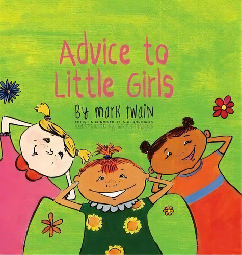 Advice To Little Girls, De Mark Twain. Editorial Engage Books, Tapa Dura En Inglés