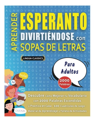 Libro: Aprender Esperanto Divirtiéndose Con Sopas De Letras