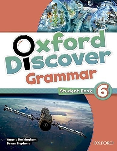 Oxford Discover Grammar 6 Student's Book - Buckingham Angel