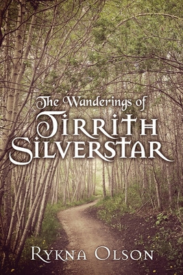 Libro The Wanderings Of Tirrith Silverstar: Vol 1 - Olson...