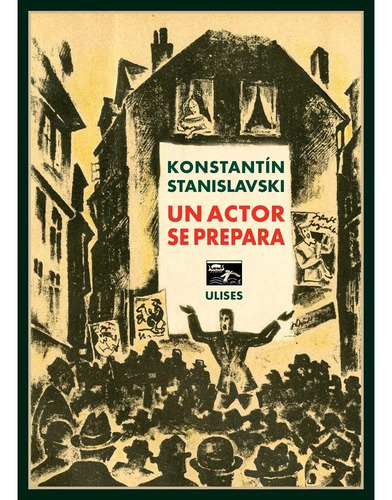 Libro Un Actor Se Prepara Por Konstantin Stanislavski