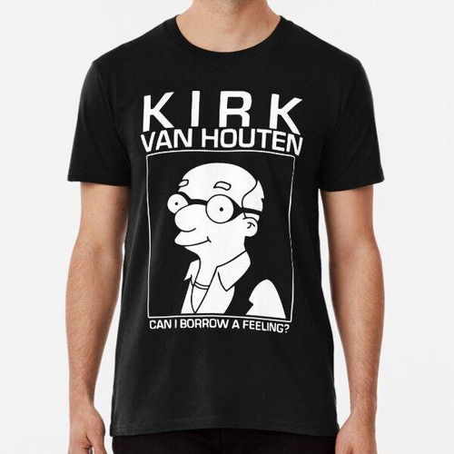 Remera Idea De Regalo Kirk Van Houten ¿puedo Pedir Prestado 