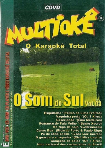 Dvd Multiokê O Karaoke Total O Som Do Sul Volume 3