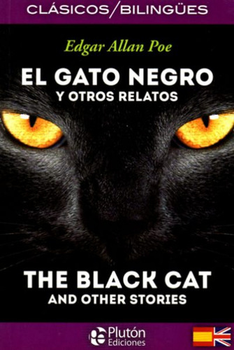 El Gato Negro Y Otros Relatos - Esp / Inglés: Libro Original