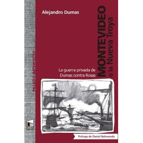 Montevideo O La Nueva Troya Alejandro Dumas