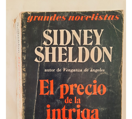El Precio De La Intriga. Sidney Sheldon. (Usado)
