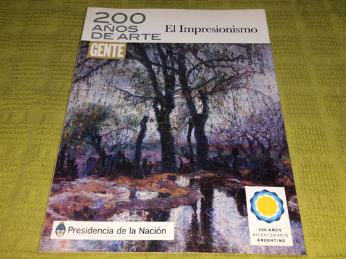 200 Años De Arte El Impresionismo - Zaldivar - Gente